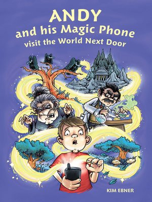 cover image of Andy and his Magic Phone visit the World Next Door